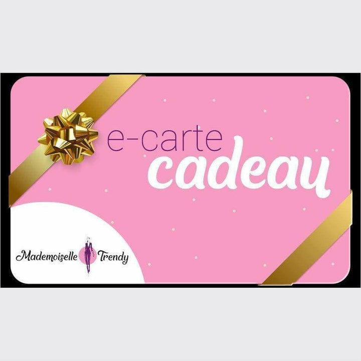 Carte-cadeau - Mademoiselle Trendy